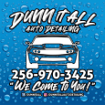 Dunn It All Auto Detailing